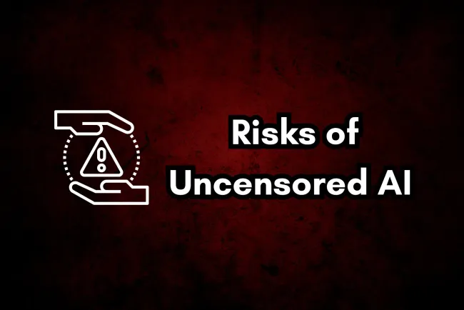 What Are the Risks of Uncensored AI Models Like FreedomGPT? Exploring the Dangers of Unrestricted AI Systems