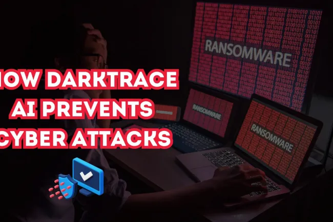How Darktrace AI Prevents Cyber Attacks | Real-Time Threat Detection, Automated Security, and AI-Powered Defense