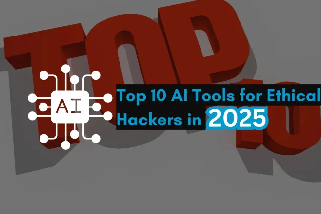 Top 10 AI Tools for Ethical Hackers in 2026 | Revolutionizing Cybersecurity with AI-Powered Penetration Testing, Vulnerability Scanning, and OSINT Analysis