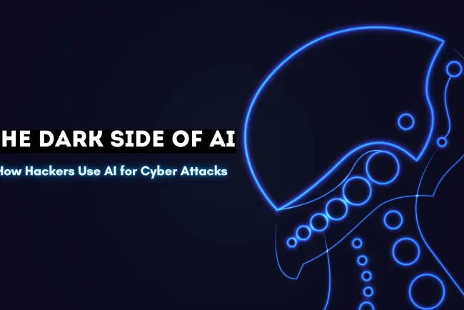 The Dark Side of AI | How Hackers Use AI for Cyber Attacks