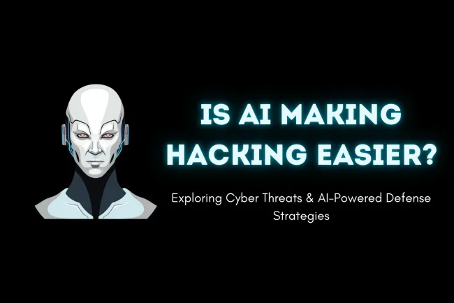 Is AI Making Hacking Easier for Attackers? Exploring the Threats and Countermeasures
