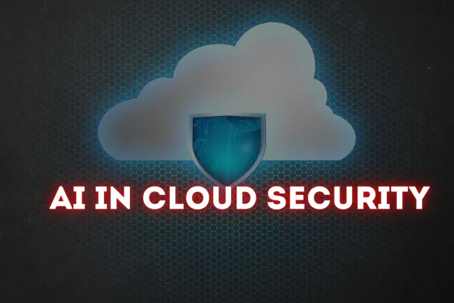 The Role of AI in Cloud Security |  How AI Detects and Prevents Cyber Threats