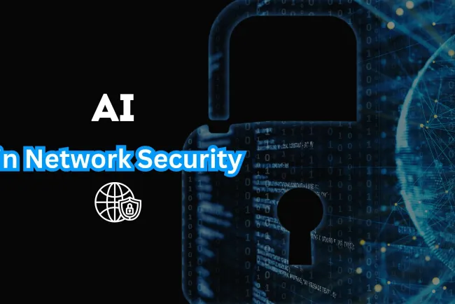 AI in Network Security | Enhancing Protection While Managing Risks