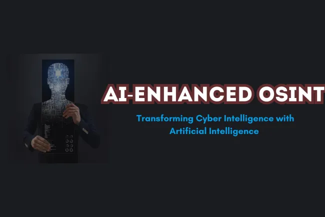 AI-Enhanced Data Collection for OSINT Investigations |  How Artificial Intelligence is Transforming Open-Source Intelligence and Cybersecurity