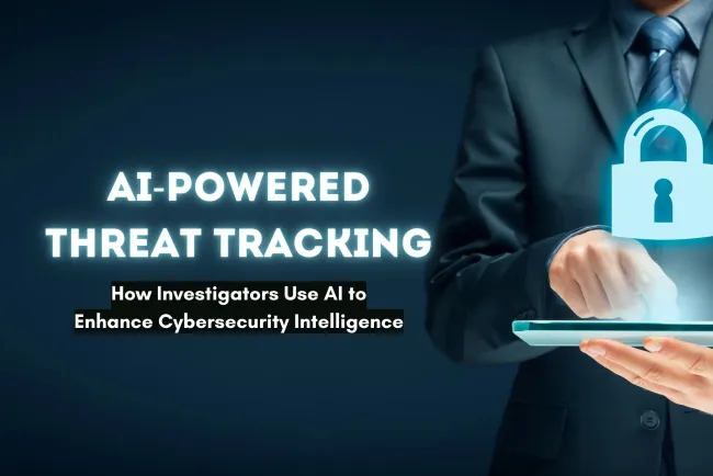 How AI is Helping Investigators Track Online Threats | Enhancing Cybersecurity with AI-Powered Intelligence