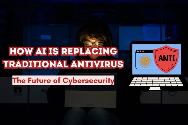 How AI is Making Traditional Anti-Virus Solutions Obsolete?