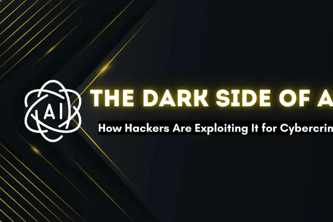 The Dark Side of AI | How Hackers Are Using It for Cybercrime
