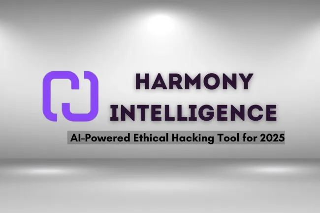 Harmony Intelligence | The AI-Powered Ethical Hacking Tool Revolutionizing Cybersecurity in 2026