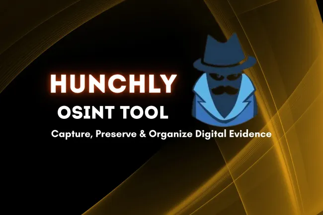Hunchly OSINT Tool |  How to Capture, Preserve, and Organize Digital Evidence for Online Investigations