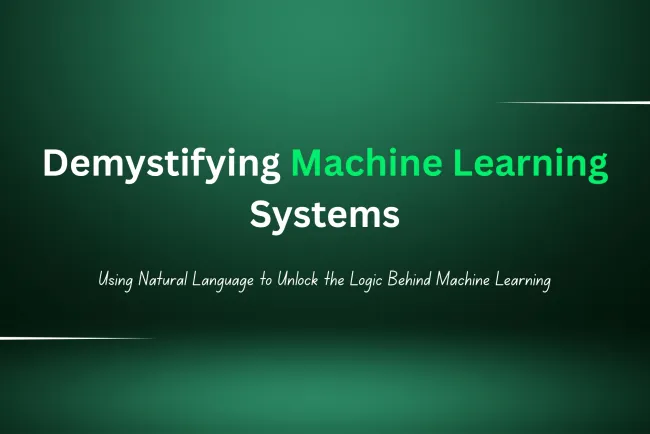 Demystifying Machine-Learning Systems | Understanding Neural Networks with Natural Language Descriptions