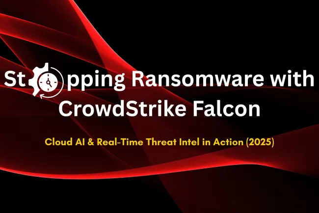 Cracking the Code |  How CrowdStrike Falcon Uses Cloud-Native AI and Real-Time Threat Intelligence to Prevent Ransomware Attacks in 2026