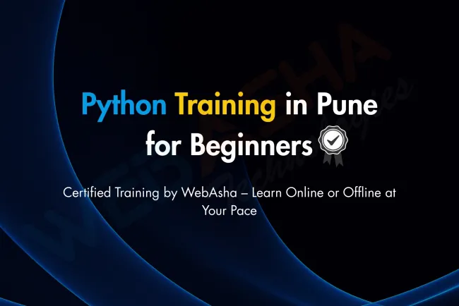 Best Python Full Course for Beginners in Pune with Certification | Learn Online & Offline at WebAsha