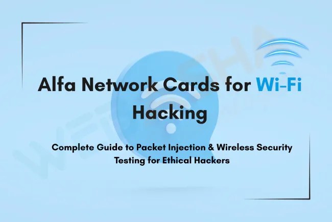 How to Use Alfa Network Cards for Wi-Fi Hacking, Packet Injection, and Wireless Security Testing | Full Guide for Ethical Hackers