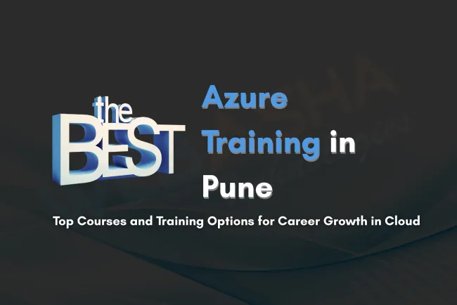 Top Azure Courses and Classes in Pune | Best Microsoft Azure Training for Career Growth