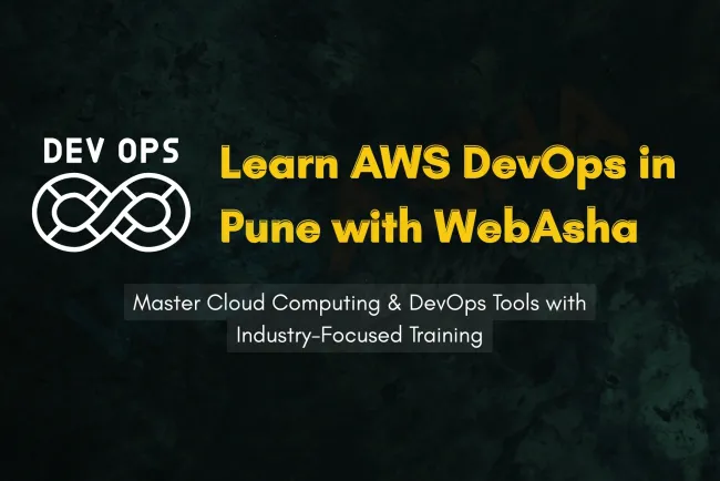 AWS DevOps Training in Pune |  Combining Cloud & Automation Skills | WebAsha