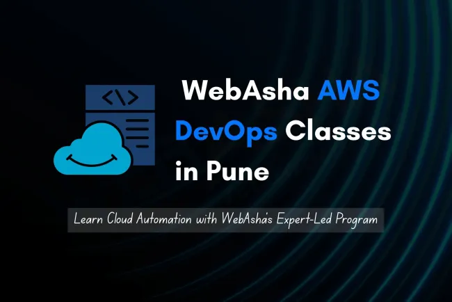 DevOps Courses in Pune with End-to-End Career Support | WebAsha Training