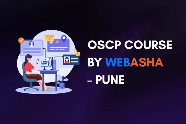 Best OSCP Training in Pune | Offensive Security Certified Professional Course at WebAsha