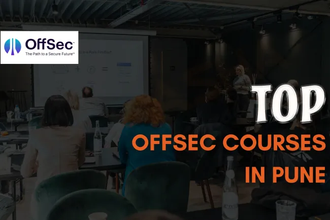 OffSec Courses in Pune  | Complete Guide to OSCP, OSEP & More for Cybersecurity Careers