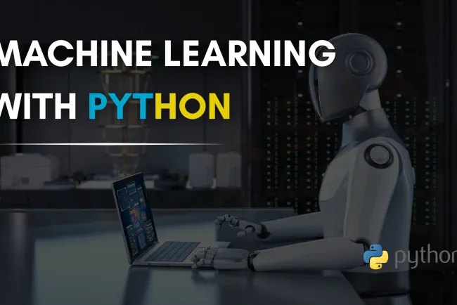 Learn Machine Learning with Python | Complete Course Guide