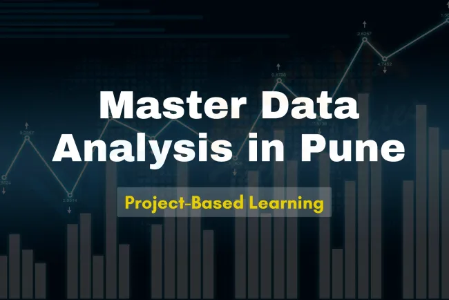 Data Analysis Courses in Pune |  Learn Data Analytics with Hands-On Projects