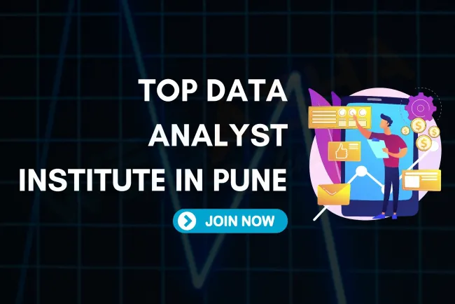 Top Data Analyst Institute in Pune | Best Training with Placement