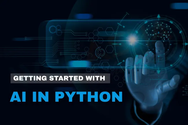 How to Build Your First AI Model in Python |  Step-by-Step Guide with Source Code