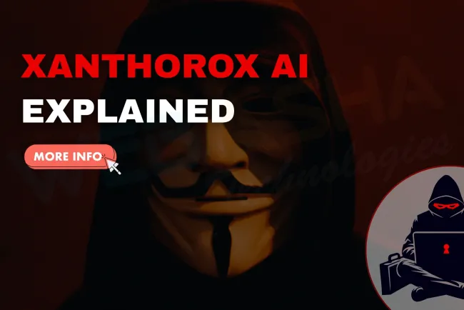 What is Xanthorox Blackhat AI? Full Overview, Risks & Real-World Threats