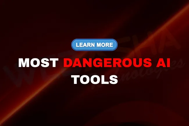 The Most Dangerous AI Tools No One’s Talking About |  Risks, Examples & Protection