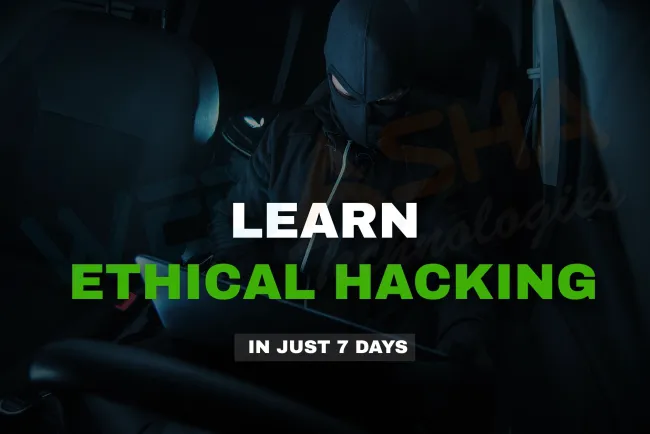 Ethical Hacking for Beginners |  7-Day Step-by-Step Roadmap to Start Hacking Legally in 2026