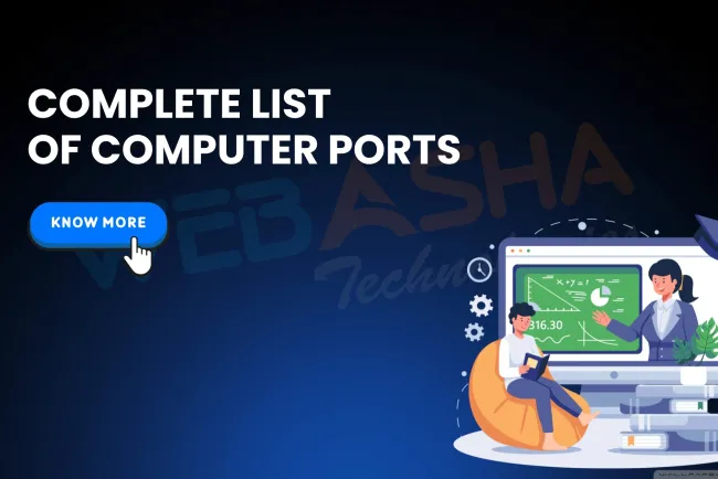 Complete List of Computer Ports with Types, Uses, and Examples (2025)