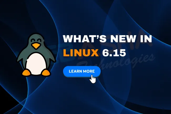 Linux 6.15 Released | New Features, Rust Integration, and Hardware Support Explained