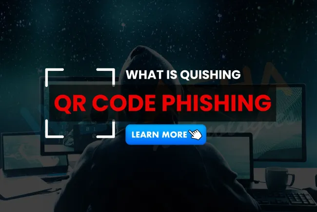 QR Code Phishing (Quishing) Explained |  How Scammers Use QR Codes to Steal Your Data in 2026