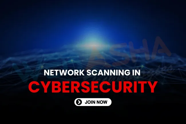 What Is Network Scanning in Cybersecurity? Tools, Types, and How It Works Explained for Beginners