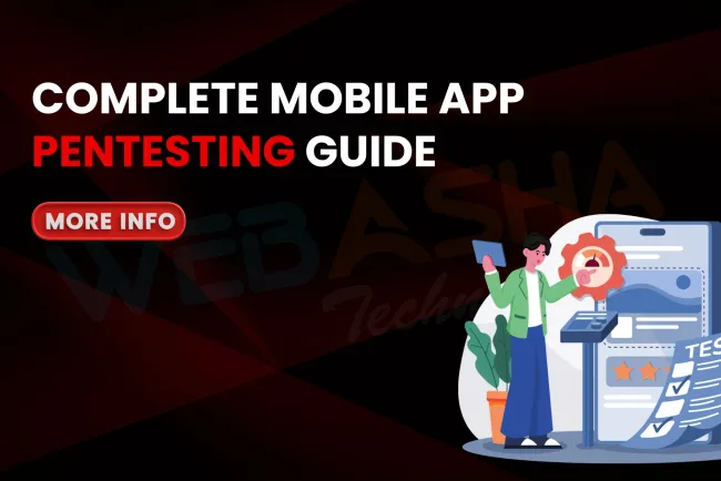Mobile App Pentesting Guide |  Tools, Methodology & Commands for Android & iOS