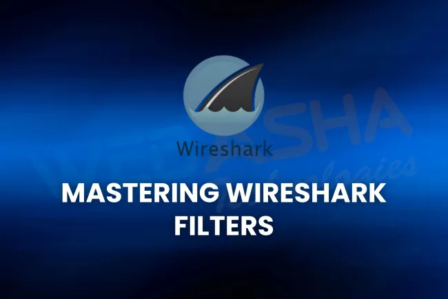 Mastering Wireshark Filters | The Ultimate 2026 Guide for Cybersecurity Professionals, SOC Analysts & Ethical Hackers