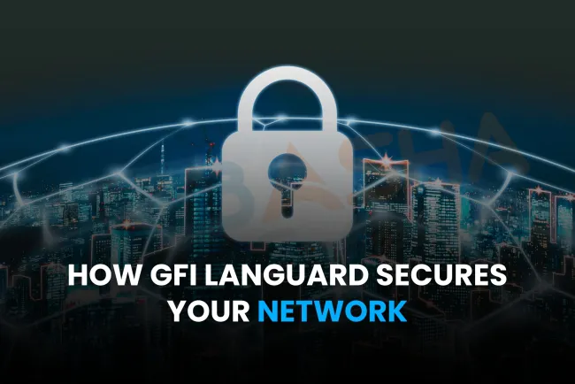 What Is GFI LanGuard Used For? Features, Benefits, and How It Secures Your Network in 2026