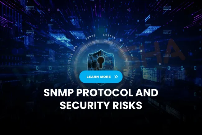 Comprehensive Guide to SNMP Protocol, Security Risks & Pentesting