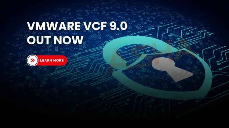 VMware Cloud Foundation 9.0 Released | AI-Ready Private Cloud Platform for Modern Workloads