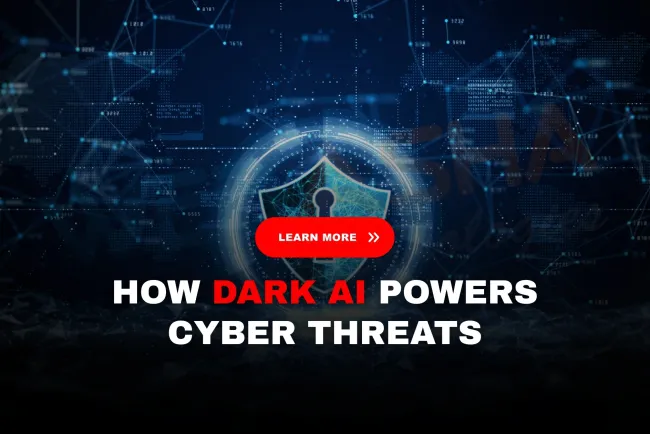 Dark AI in Cybersecurity  | How Machine Learning Fuels Next-Gen Threats (2026 Guide)
