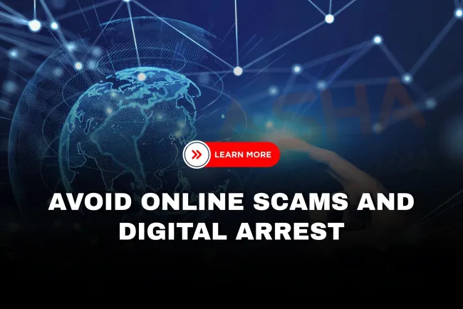 Digital Self-Defense 2025  | Dos and Don’ts to Avoid Online Scams and Digital Arrest