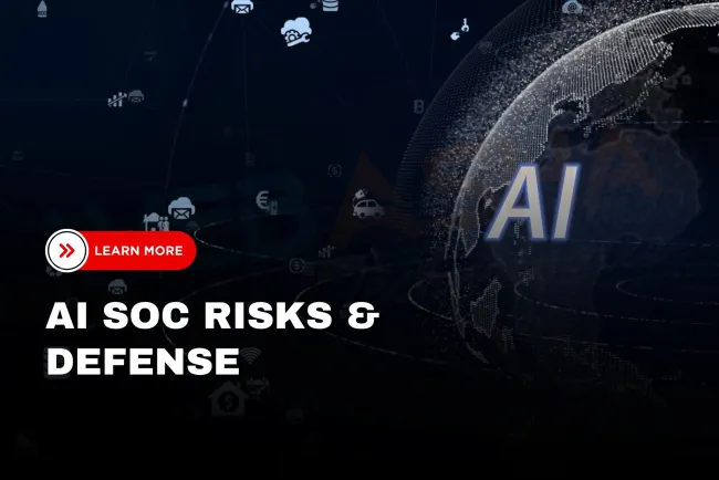 What are the hidden weaknesses in AI SOC tools and how can organizations protect against them?