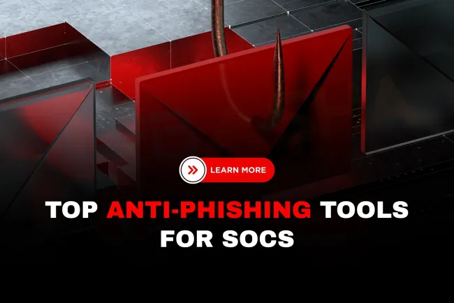 What are the best anti-phishing tools for SOC analysts to use in 2026?