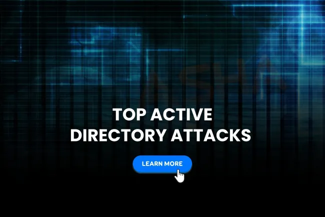 Top Active Directory Attack Techniques in 2026 and How to Stop Them | The Detailed Guide