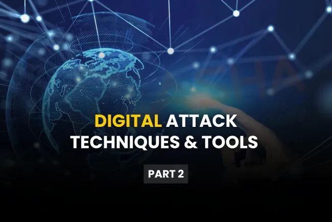 Social Engineering – Part 2 |  Computer-Based and Mobile-Based Attack Techniques (Plus Popular Tools)