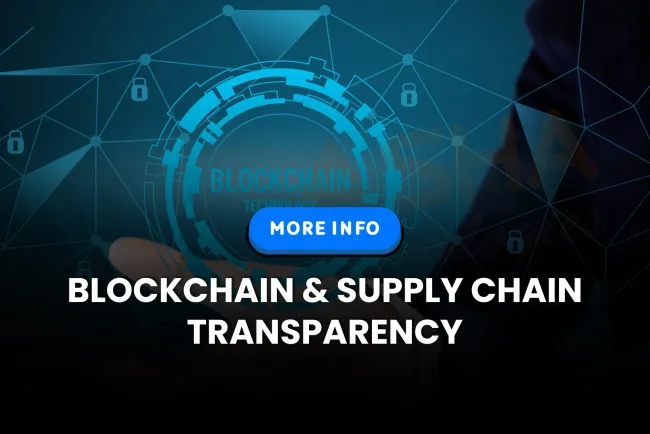 How is Blockchain Enhancing Supply Chain Transparency in 2026? The Detailed Guide