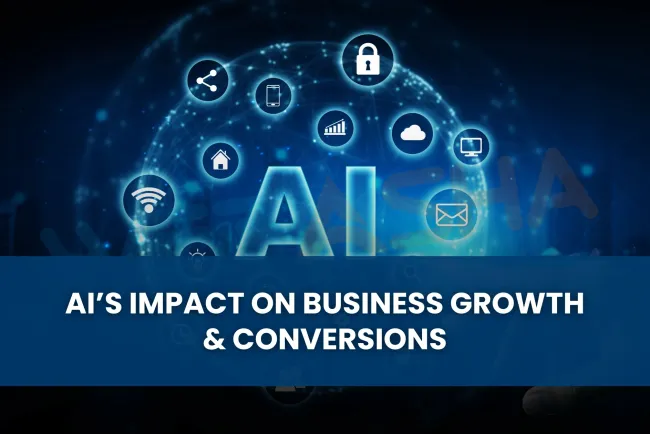 What is the impact of AI on business growth and conversion in 2025? The Detailed Guide