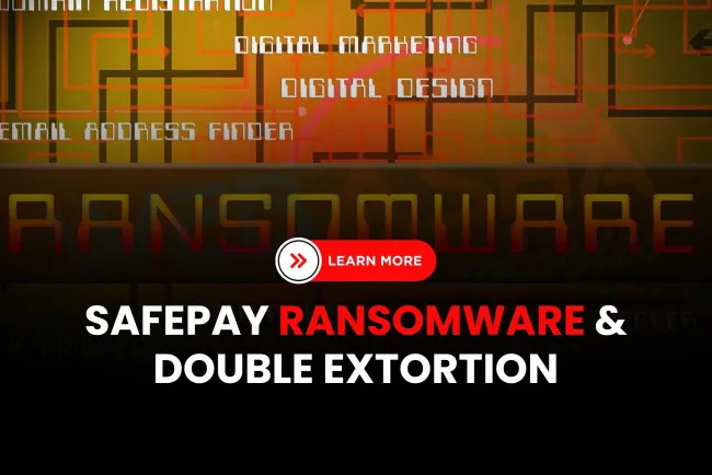 What is the SafePay ransomware and how does it use double extortion to target businesses?