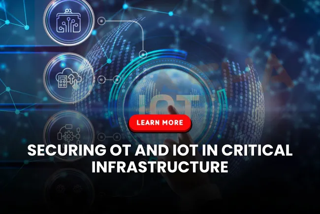 What are IoT and OT Cyberattacks, and how can they impact critical infrastructure?