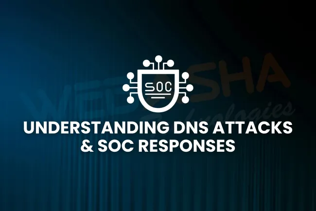 What are the different types of DNS attacks and how can SOC teams prevent them in 2026?