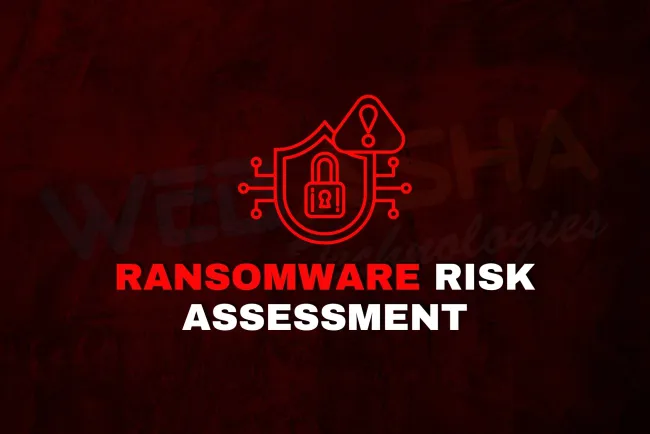 Why Conduct a Ransomware Risk Assessment? Real-World Examples and Prevention Tips (2025)